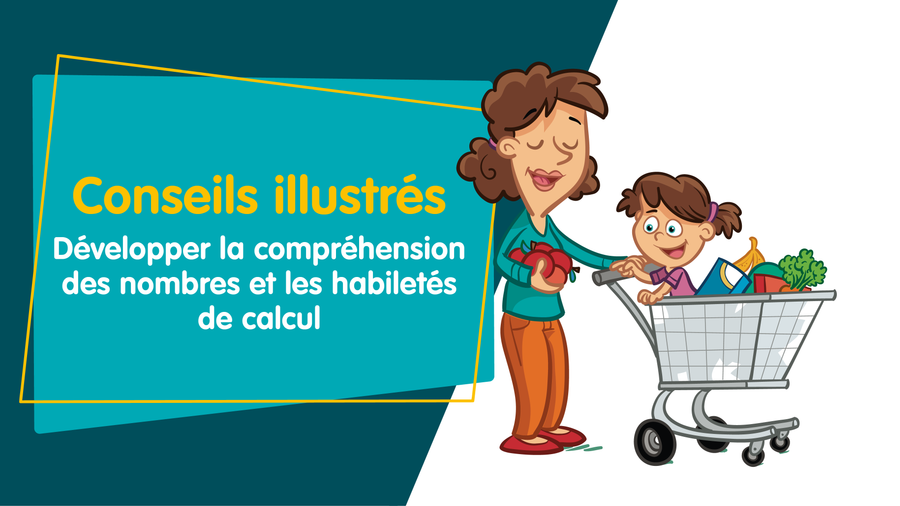 3 conseils pour soutenir l'enfant dans son apprentissage des mathématiques